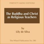 The Buddha and Christ as Religious Te..., Lily de Silva