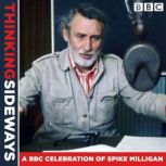 Thinking Sideways, Spike Milligan