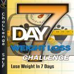 7Day Weight Loss Challenge, Challenge Self