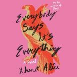 Everybody Says Its Everything, Xhenet Aliu