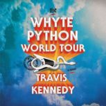 The Whyte Python World Tour, Travis Kennedy