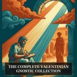The Complete Valentinian Gnostic Coll..., Ptolemy Valentinian