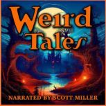 Weird Tales  18 Lost SciFi Short St..., H. P. Lovecraft