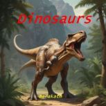 Dinosaurs, BARAKATH
