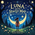 Luna and the Starlit Map, Elodie Wren
