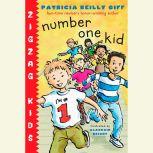 Number One Kid Zigzag Kids Book 1, Patricia Reilly Giff