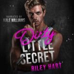 Dirty Little Secret, Riley Hart