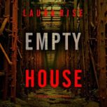 Empty House A Bree Noble Suspense Th..., Laura Rise