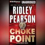 Choke Point, Ridley Pearson