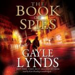 The Book of Spies, Gayle Lynds