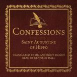 Confessions of St. Augustine of Hippo..., Saint Augustine of Hippo