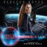Lost Star, Rebecca Royce