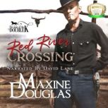 Red River Crossing, Maxine Douglas