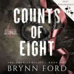 Counts of Eight, Brynn Ford
