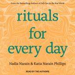 Rituals for Every Day, Katia Narain Phillips