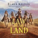 Law of the Land, Elmer Kelton