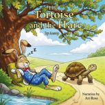 The Tortoise and the Hare, Aesop