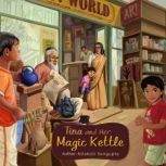 Tina and her Magic Kettle English, Nilakshi Sengupta