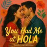 You Had Me at Hola Book Summary  An..., Ava Cross