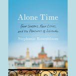 Alone Time, Stephanie Rosenbloom