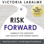 Risk Forward, Victoria Labalme