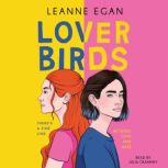 Lover Birds, Leanne Egan