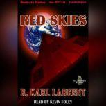Red Skies, R. Karl Largent
