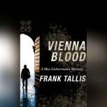 Vienna Blood, Frank Tallis