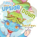 Finn's Upside-Down Day, Leela Hope