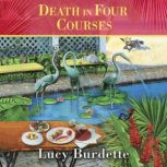 Death in Four Courses, Lucy Burdette