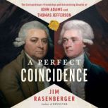 Perfect Coincidence, Jim Rasenberger