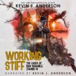 Working Stiff, Kevin J. Anderson