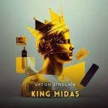 King Midas, Upton Sinclair