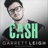 Cash, Garrett Leigh