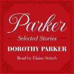 Parker Selected Stories, Dorothy Parker