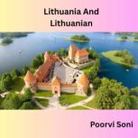 Lithuania and Lithuanian, Poorvi Soni