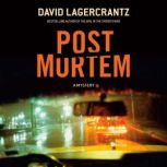 Post Mortem, David Lagercrantz