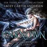 Unknown, Lacey Carter Andersen
