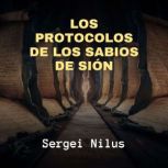 Los Protocolos de los Sabios de Sion, Sergei Nilus
