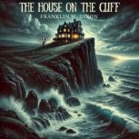 The House on the Cliff, Franklin W. Dixon