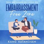 EmbarrassmentFree Zone, Kang Hatanosen