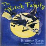 The Witch Family, Eleanor Estes
