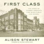 First Class, Alison Stewart