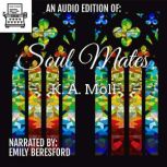 Soul Mates, K.A. Moll