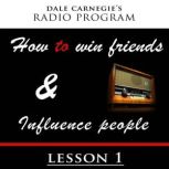 Dale Carnegies Radio Program, Dale Carnegie