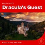 Draculas Guest, Bram Stoker
