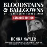 Bloodstains and Ballgowns, Donna  Nayler