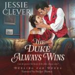 The Duke Always Wins, Jessie Clever