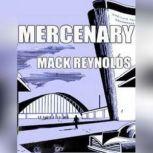 Mercenary, Mack Reynolds
