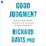 Good Judgment, Richard Davis